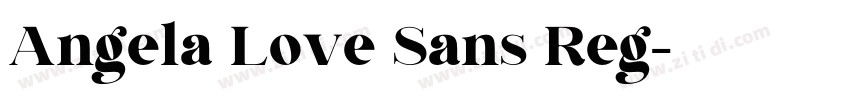 Angela Love Sans Reg字体转换 Angela Love Sans Reg字体转换